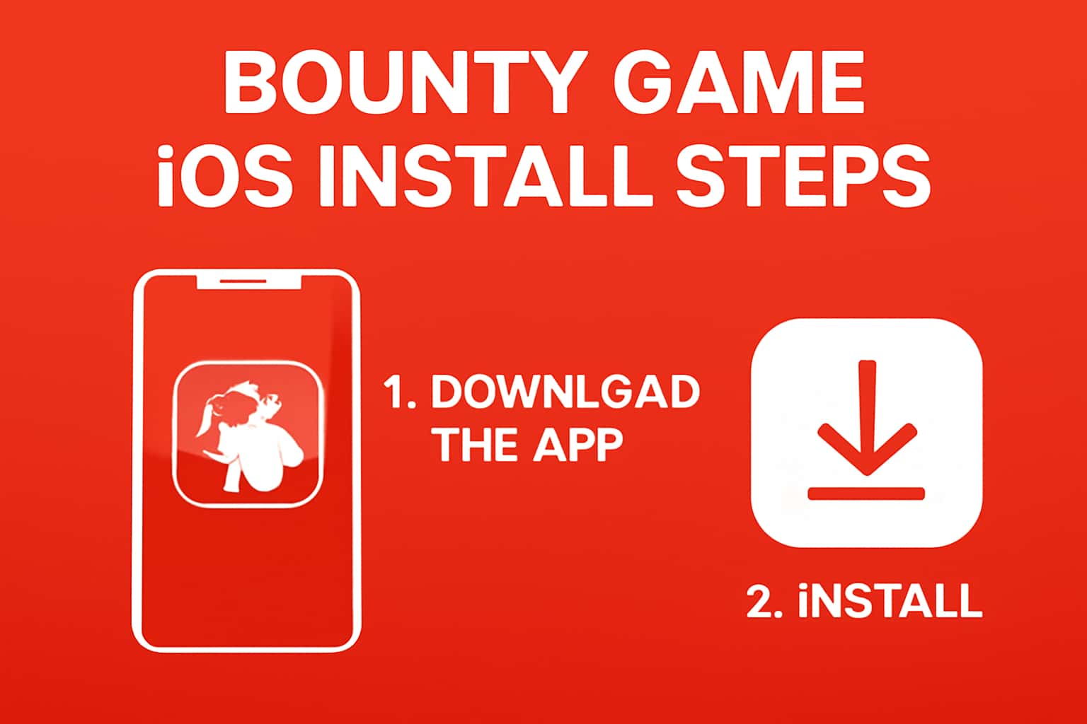 Informational image about Bounty Game iOS installation steps.