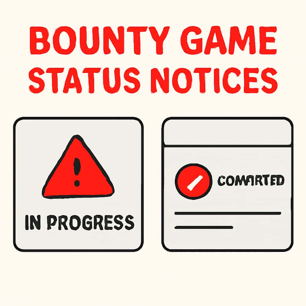 An educational diagram explaining Bounty Game Status Notices.